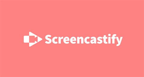 screencastify|screencastify o que é.